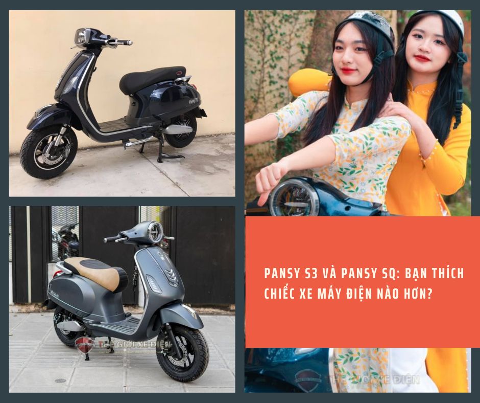 Pansy S3 và Pansy SQ: Bạn thích chiếc xe máy điện nào hơn?