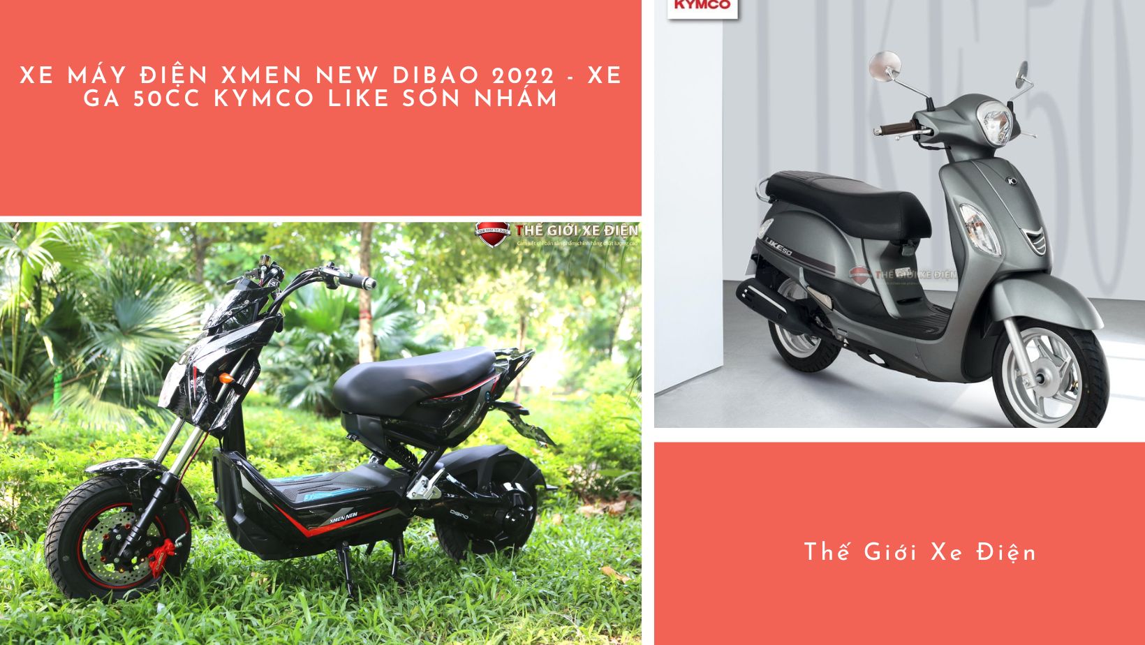 xe máy điện Xmen New Dibao 2022 và xe ga 50cc KYMCO Like sơn nhám 